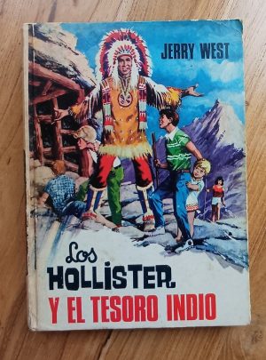 Los Hollister y el Tesoro Indio